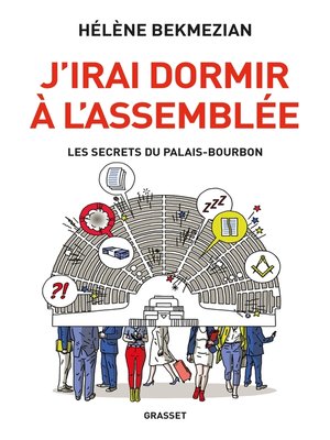 cover image of J'irai dormir à l'Assemblée